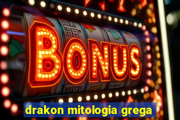 drakon mitologia grega